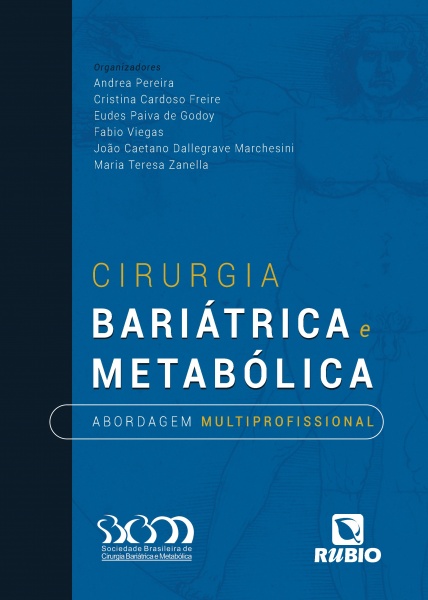 Cirurgia Bariátrica e Metabólica - Abordagem Multiprofissional