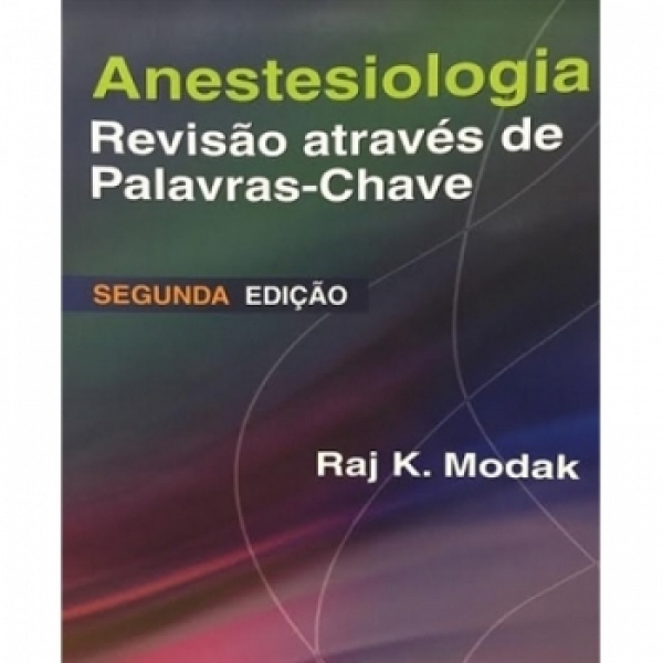 Anestesiologia Revisão Através De Palavras Chaves