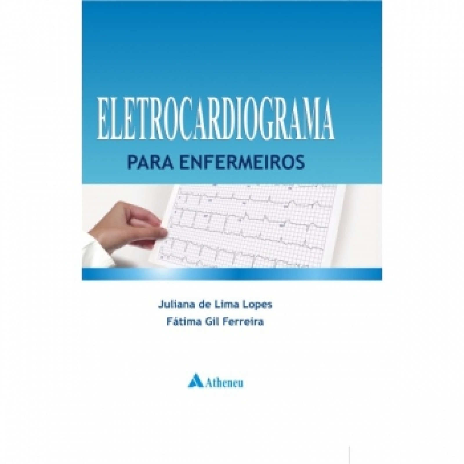 Eletrocardiograma Para Enfermeiros