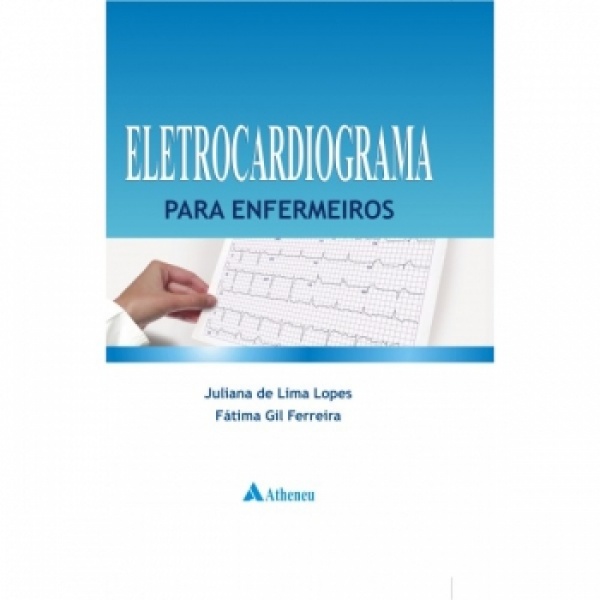 Eletrocardiograma Para Enfermeiros