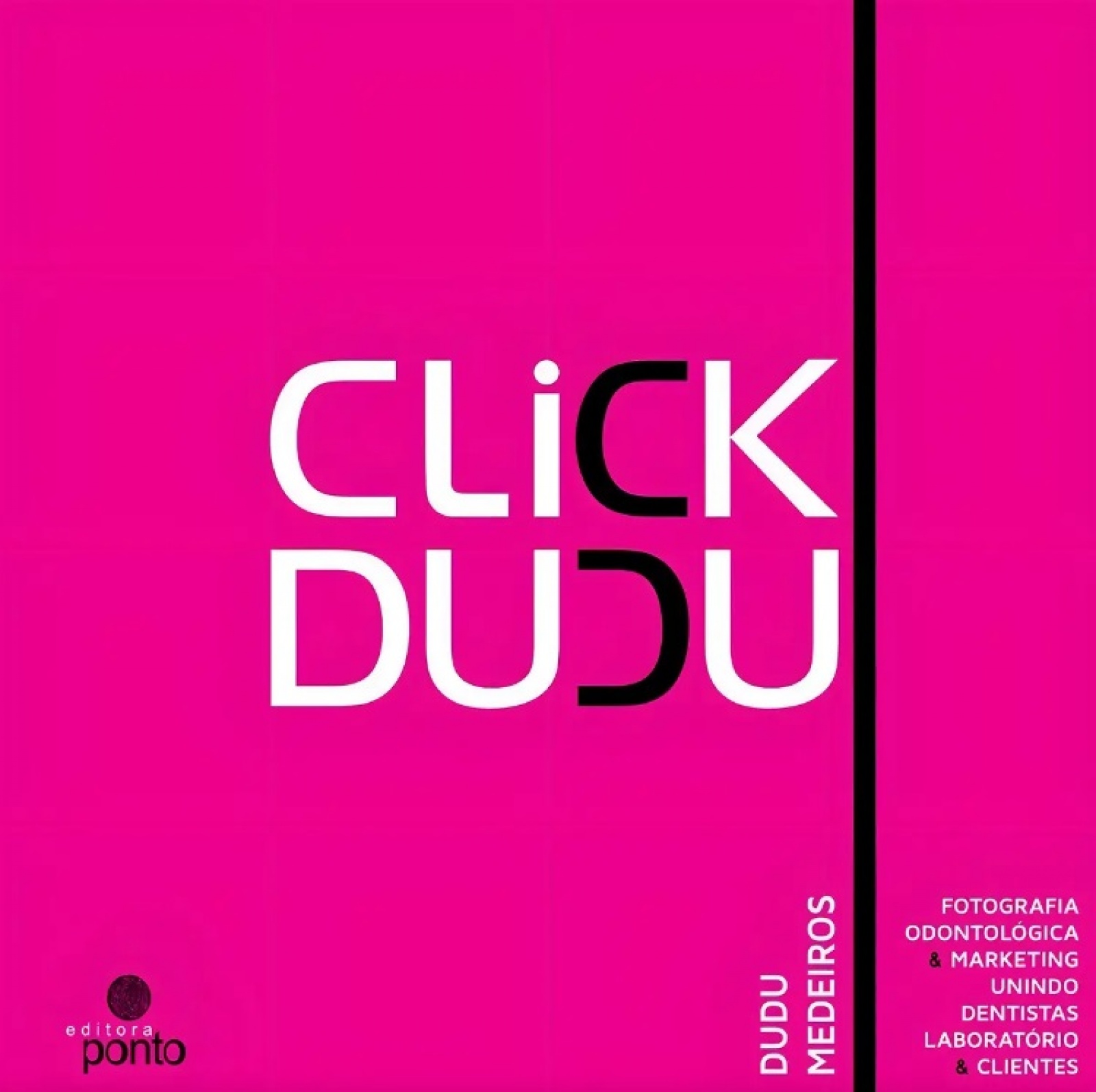 Click Dudu - Fotografia Odontológica & Marketing, Unindo Dentistas, Laboratório & Clientes