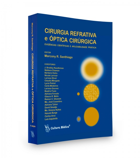Cirurgia Refrativa E Óptica Ciúrgica – Evidências Científicas E Aplicabilidade Prática