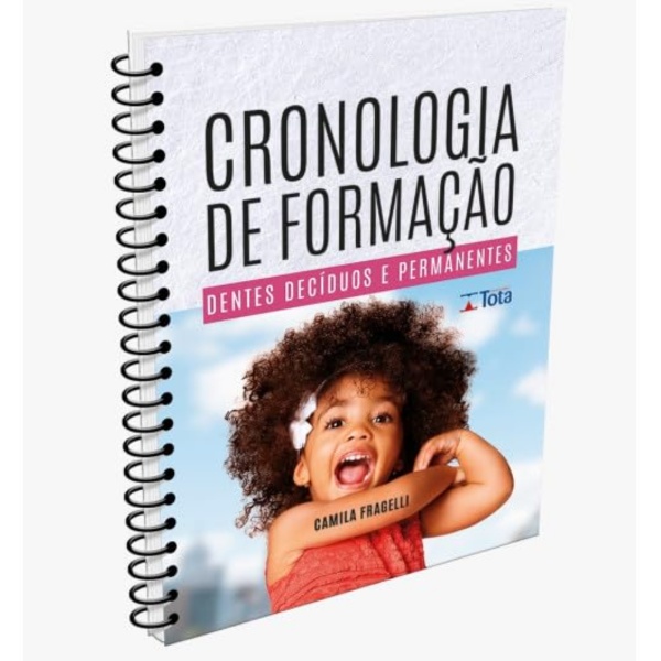Cronologia De Formacao - Dentes Deciduos E Permanentes