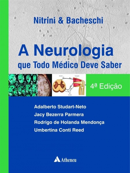 Neurologia Que Todo Medico Deve Saber, A