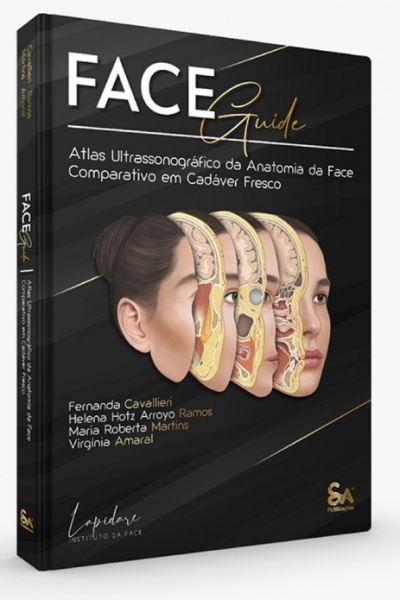Face Guide: Atlas Ultrassonográfico Da Anatomia Da Face Comparativo Em Cadáver Fresco