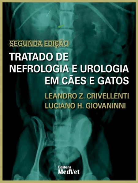 Tratado De Nefrologia E Urologia Em Cães E Gatos 2.edição