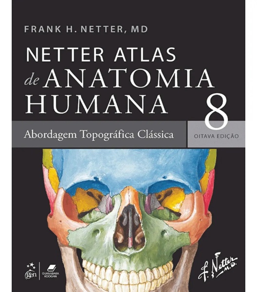 Netter Atlas De Anatomia Humana – Abordagem Topográfica Clássica